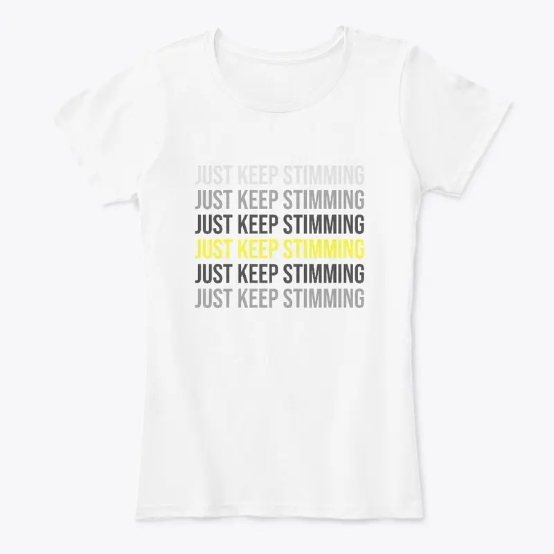 Just Keep Stimming