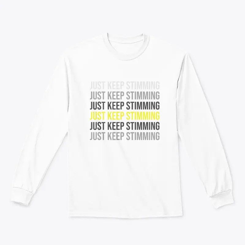 Just Keep Stimming